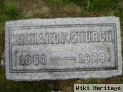 Richard F Church