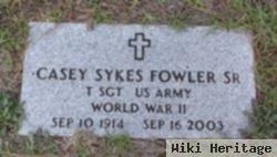 Casey Sykes Fowler, Sr.