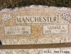 George E Manchester