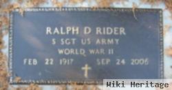 Ralph D Rider