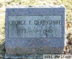 George E Derbyshire