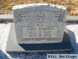 John "bud" Roberts