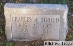 Charles A Stroud