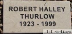 Robert Halley Thurlow