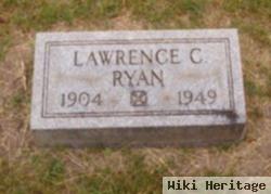 Lawrence C. Ryan