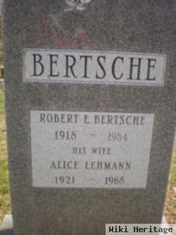 Robert E. Bertsche