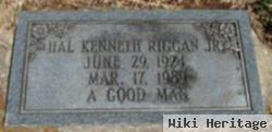 Hal Kenneth Riggan, Jr