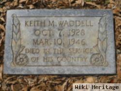 Keith M Waddell