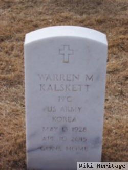 Warren M. Kalskett