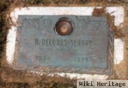 B Delores Slappy