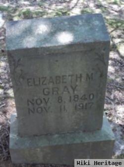 Elizabeth M Gray