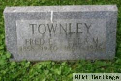 Fred E Townley