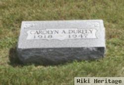 Carolyn A. Durfey