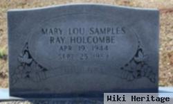 Mary Lou Samples Ray Holcombe