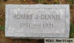 Robert J Dennis