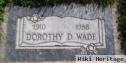 Dorothy D. Wade