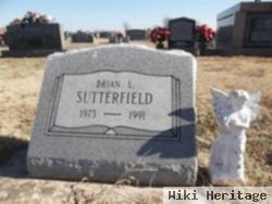 Brian L Sutterfield