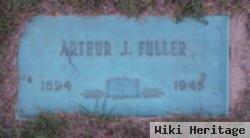 Arthur J Fuller