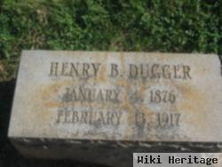 Henry B. Dugger