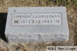 Edward Joseph Christman