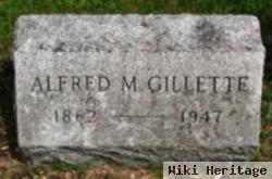 Alfred M Gillette
