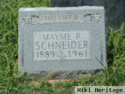 Mayme R. Dudine Schneider