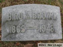 Bird E. Brown