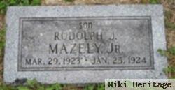 Rudolph John Mazely, Jr