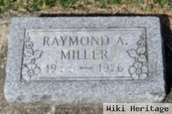 Raymond A. Miller