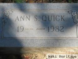 Ann S Quick