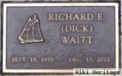 Richard E. "dick" Waitt