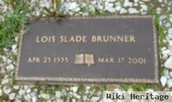 Lois Slade Brunner