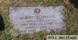 Albert R. Spotts