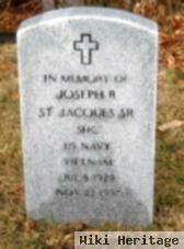 Joseph R. St. Jacques, Sr