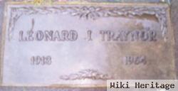 Leonard J Traynor