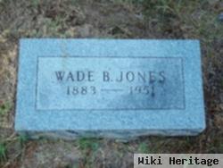 Wade B. Jones