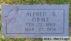 Alfred B Orme