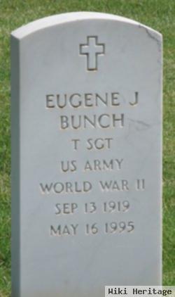 Eugene J Bunch