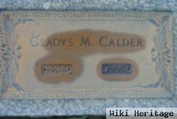 Gladys M Calder