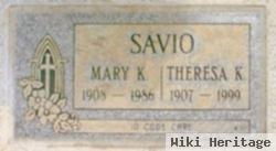 Mary K Savio