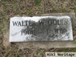 Walter W O'quin