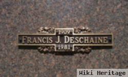 Francis J. Deschaine