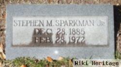 Stephen M Sparkman, Jr