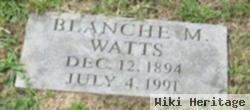 Blanche M. Watts