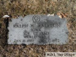 Ralph W Walston