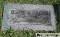 Edward A Sullivan