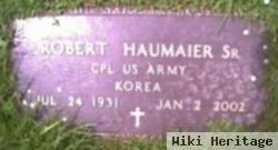 Corp Robert Haumaier, Sr