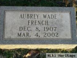 Aubrey Wade French