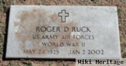 Roger D. Ruck