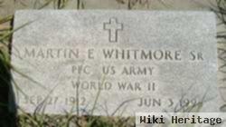 Martin E. Whitmore, Sr